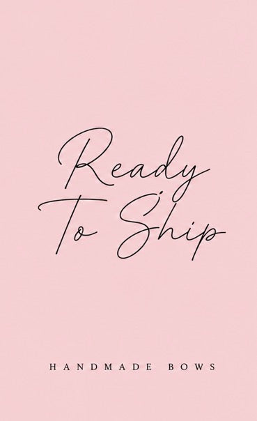 Ready To Ship
