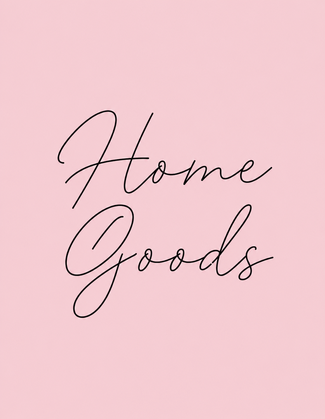 Home Goods